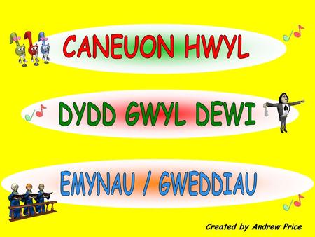 CANEUON HWYL DYDD GWYL DEWI EMYNAU / GWEDDIAU