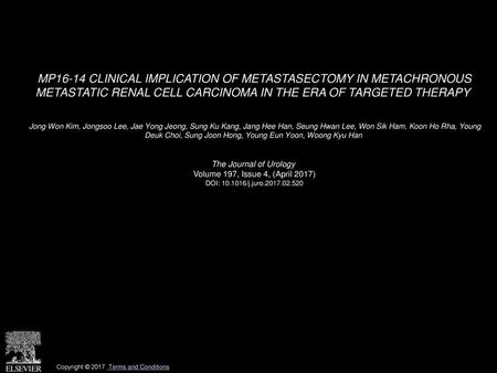MP16-14 CLINICAL IMPLICATION OF METASTASECTOMY IN METACHRONOUS METASTATIC RENAL CELL CARCINOMA IN THE ERA OF TARGETED THERAPY  Jong Won Kim, Jongsoo Lee,