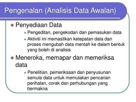 Pengenalan (Analisis Data Awalan)