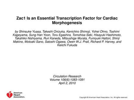 Zac1 Is an Essential Transcription Factor for Cardiac Morphogenesis