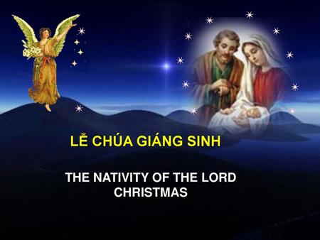 THE NATIVITY OF THE LORD CHRISTMAS