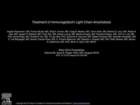 Treatment of Immunoglobulin Light Chain Amyloidosis