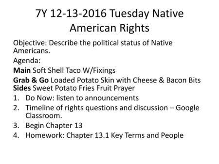 7Y Tuesday Native American Rights