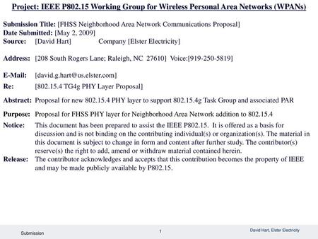 Project: IEEE P802.15 Working Group for Wireless Personal Area Networks (WPANs) Submission Title: [FHSS Neighborhood Area Network Communications Proposal]