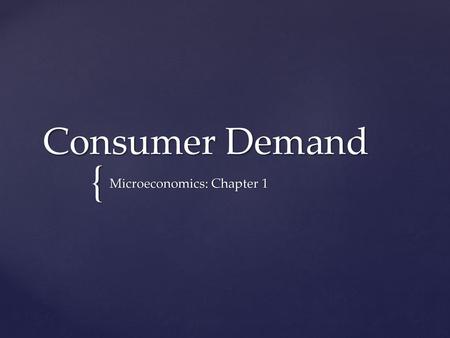 Microeconomics: Chapter 1