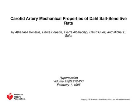 Carotid Artery Mechanical Properties of Dahl Salt-Sensitive Rats