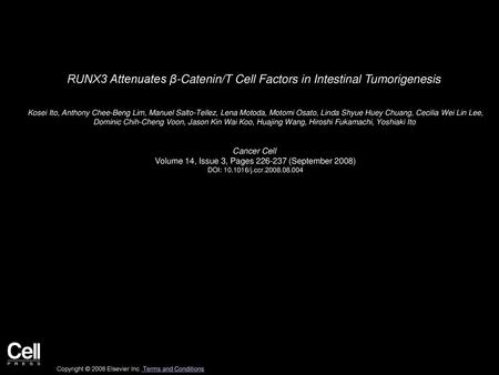 RUNX3 Attenuates β-Catenin/T Cell Factors in Intestinal Tumorigenesis