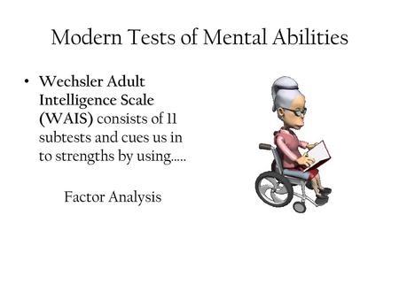 Modern Tests of Mental Abilities