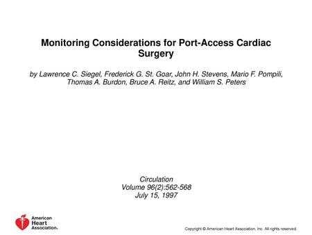 Monitoring Considerations for Port-Access Cardiac Surgery