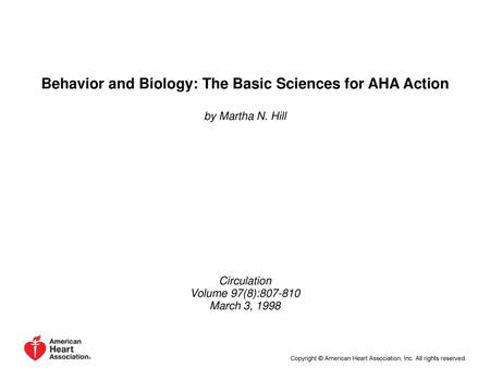 Behavior and Biology: The Basic Sciences for AHA Action