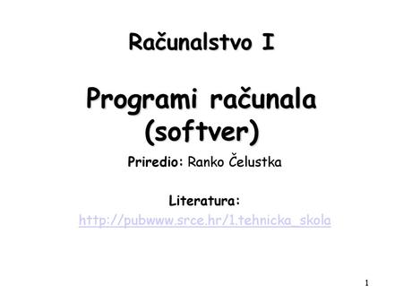 Računalstvo I Programi računala (softver)