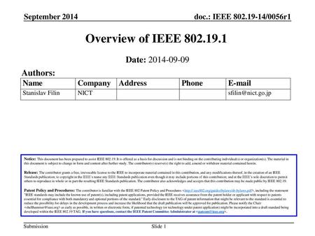 Overview of IEEE Date: Authors: September 2014