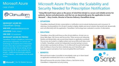 Microsoft Azure Provides the Scalability and Security Needed for Prescription Notification Partner Logo “Using Microsoft Azure gives us the peace of mind.