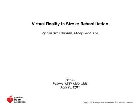 Virtual Reality in Stroke Rehabilitation