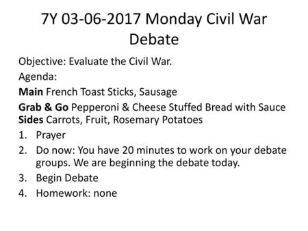 7Y Monday Civil War Debate