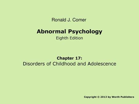 Disorders of Childhood and Adolescence