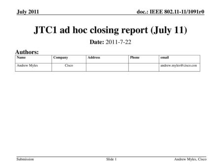 JTC1 ad hoc closing report (July 11)