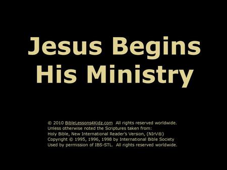 Jesus Begins His Ministry