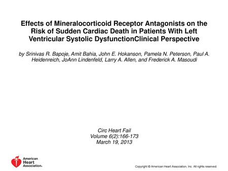 Effects of Mineralocorticoid Receptor Antagonists on the Risk of Sudden Cardiac Death in Patients With Left Ventricular Systolic DysfunctionClinical Perspective.