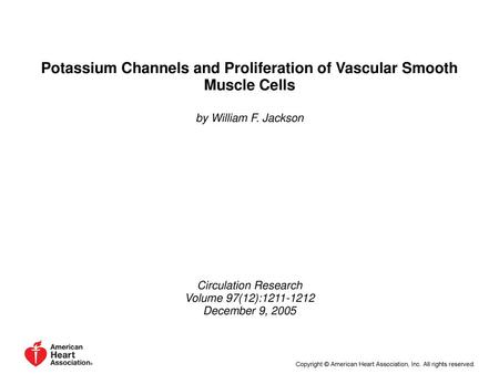 Potassium Channels and Proliferation of Vascular Smooth Muscle Cells