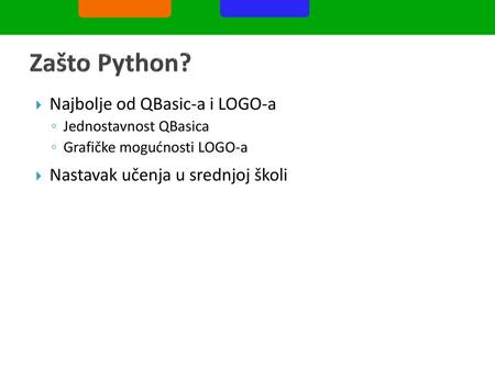 Zašto Python? Najbolje od QBasic-a i LOGO-a