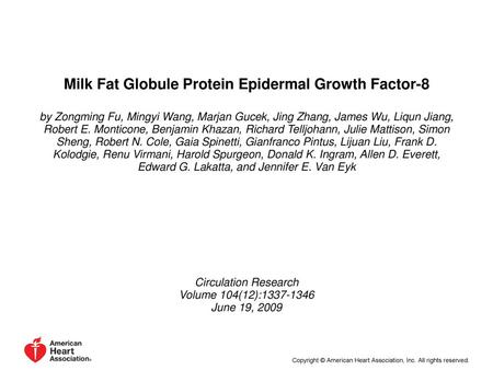 Milk Fat Globule Protein Epidermal Growth Factor-8