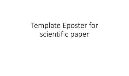 Template Eposter for scientific paper