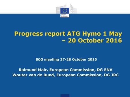 Progress report ATG Hymo 1 May – 20 October 2016