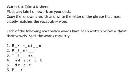 Warm Up Take A Sheet Place Any Late Homework On Your Desk Ppt Download