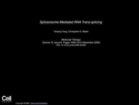 Spliceosome-Mediated RNA Trans-splicing