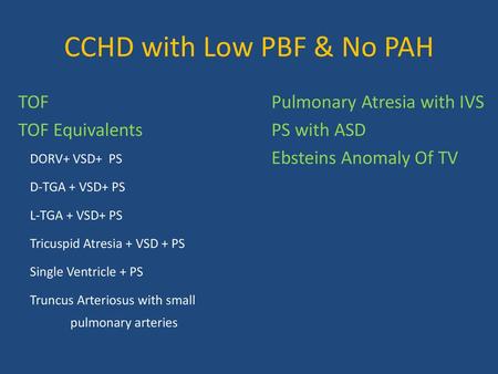 CCHD with Low PBF & No PAH