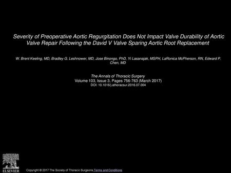 Severity of Preoperative Aortic Regurgitation Does Not Impact Valve Durability of Aortic Valve Repair Following the David V Valve Sparing Aortic Root.