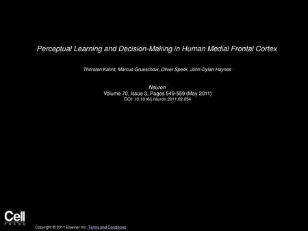 Perceptual Learning and Decision-Making in Human Medial Frontal Cortex