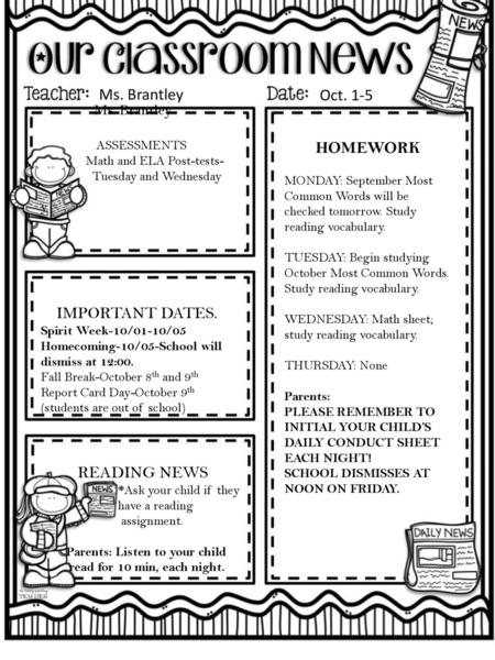 Ms. Brantley Oct. 1-5 HOMEWORK IMPORTANT DATES. Ms. Brantley