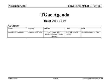 TGae Agenda Date: Authors: November 2011 September 2009
