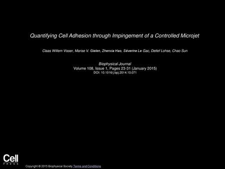 Quantifying Cell Adhesion through Impingement of a Controlled Microjet