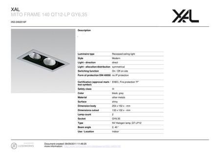 XAL MITO FRAME 140 QT12-LP GY6, F Description -