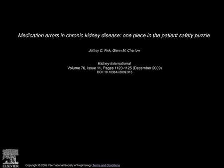 Jeffrey C. Fink, Glenn M. Chertow  Kidney International 