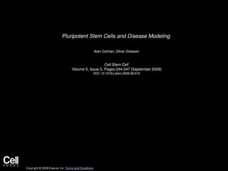 Pluripotent Stem Cells and Disease Modeling