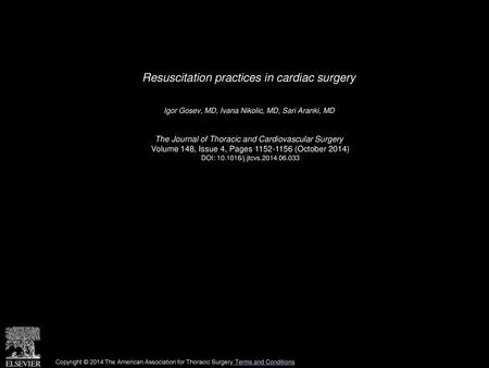 Resuscitation practices in cardiac surgery