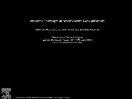 Improved Technique of Nitinol Sternal Clip Application