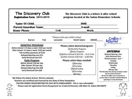 The Discovery Club The Discovery Club is a before & after school Registration Form 2018-2019 program located at the.