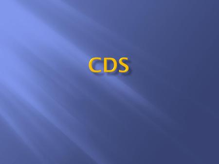 CDS.