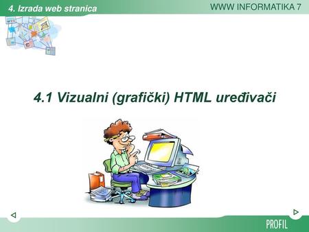 4.1 Vizualni (grafički) HTML uređivači