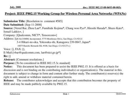 <January 2002> doc.: IEEE <02/139r0> July, 2008