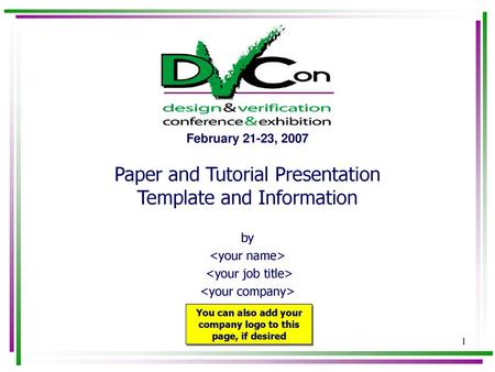 Paper and Tutorial Presentation Template and Information