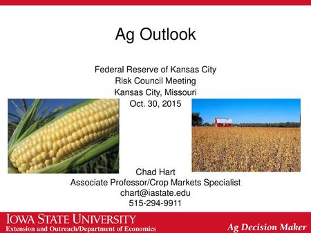 Ag Outlook Federal Reserve of Kansas City Risk Council Meeting