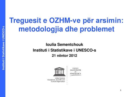 Treguesit e OZHM-ve për arsimin: metodologjia dhe problemet