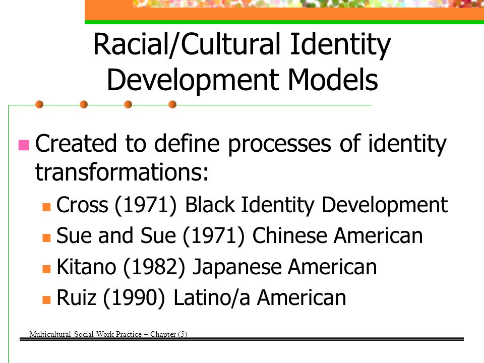 Racial Ethnic Identity Development 95