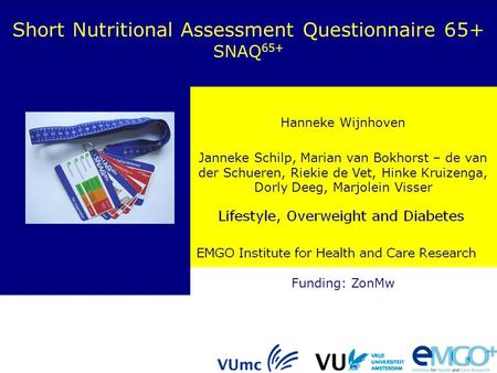 Short Nutritional Assessment Questionnaire 65+
